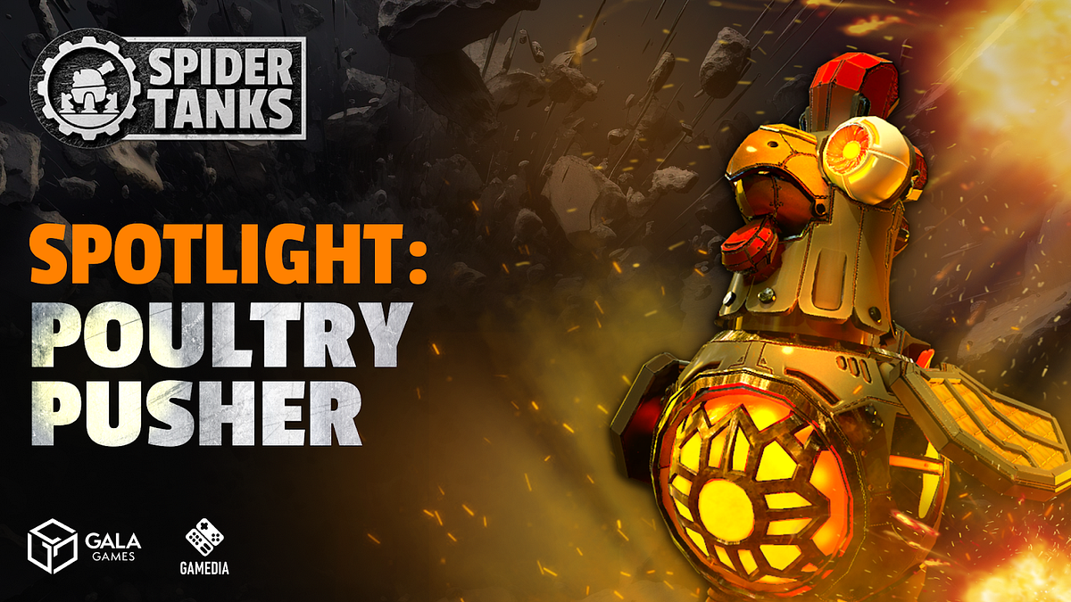 Spider Tanks Showcase: Poultry Pusher