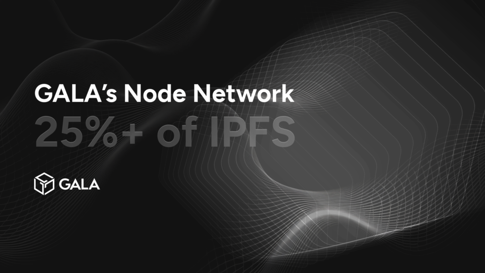 A whole lot of the decentralized internet is powered by the Gala Games Founder's Node network.