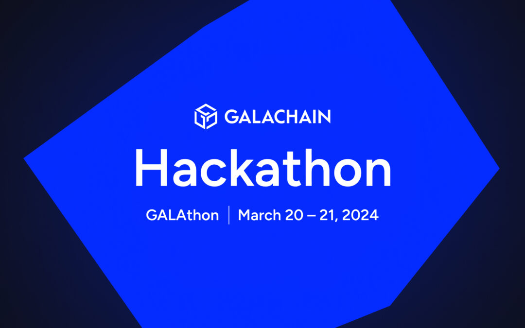 Press Access for the GalaChain Hackathon