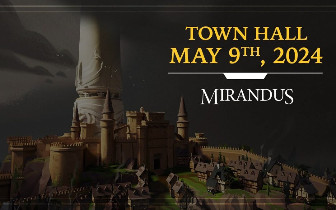Join us for a Live Mirandus Town Hall – May 9th at 11am PT