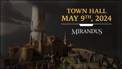 Join us for a Live Mirandus Town Hall – May 9th at 11am PT