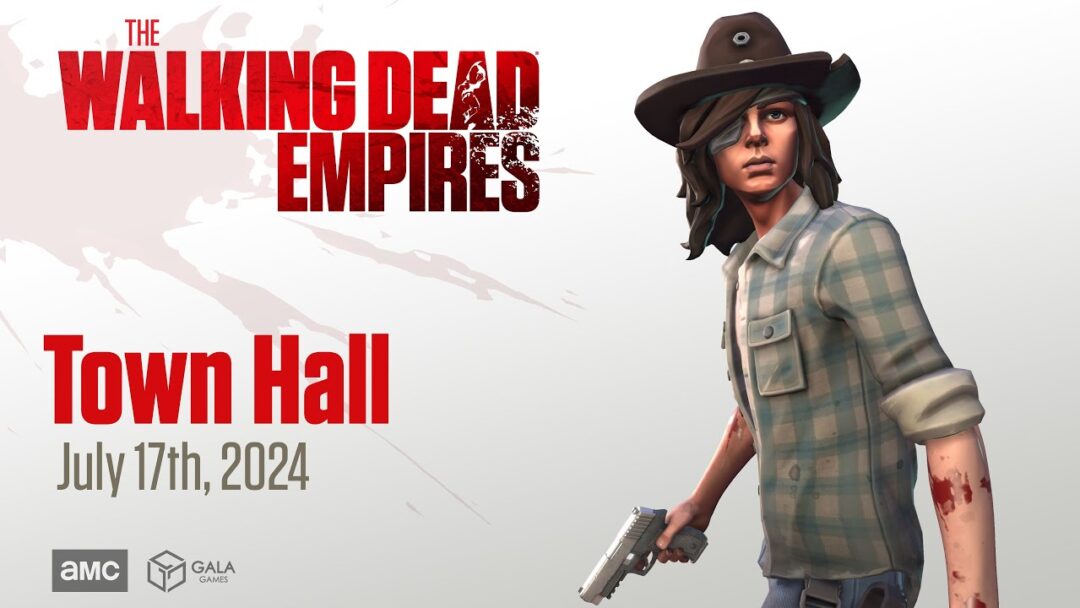 Join the team for a The Walking Dead: Empires Town Hall | July 17th, 11am PT