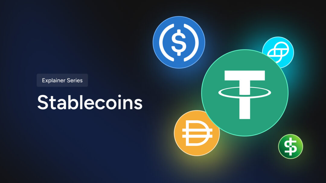 What are Stablecoins? Web3 Concepts Explained