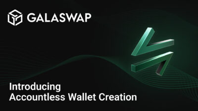 Introducing Accountless Wallets on GalaSwap