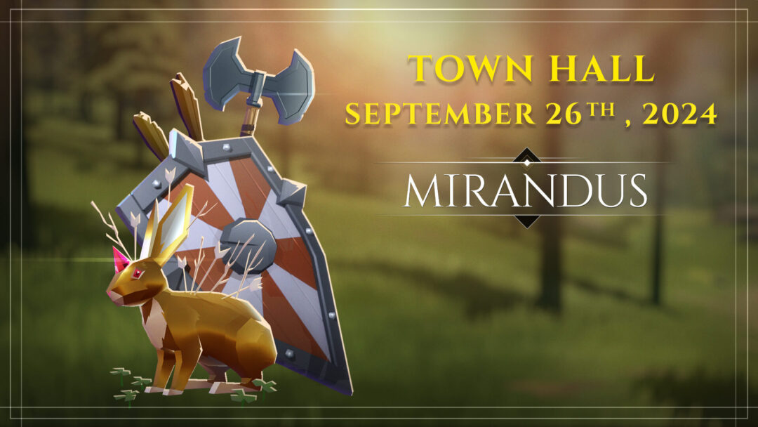 September Mirandus Town Hall Meeting