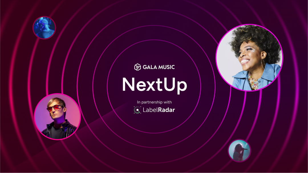 LabelRadar & Gala Music “NextUp” Contest Now Open for Submissions