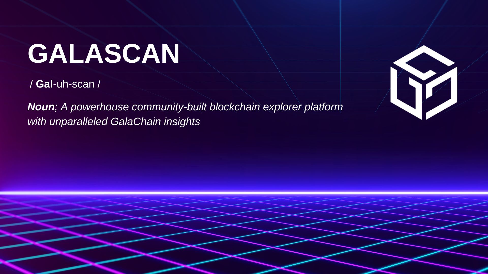 Galascan is a powerful community-built GalaChain block explorer.