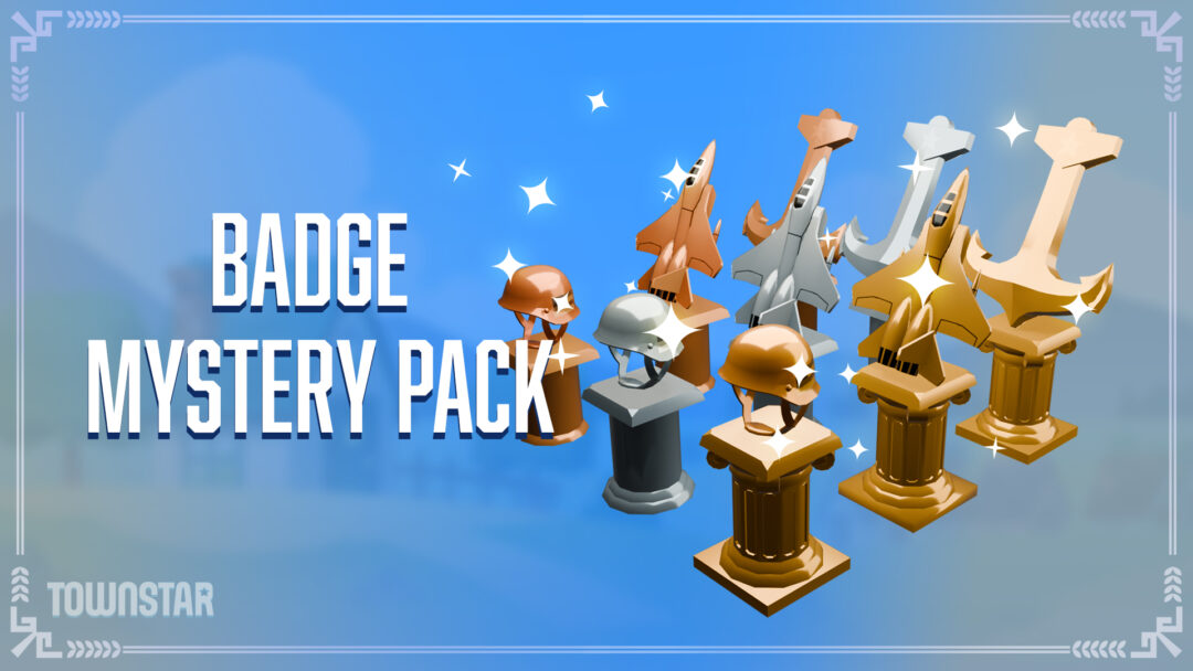 The TownStar Badge Mystery Pack is here! 