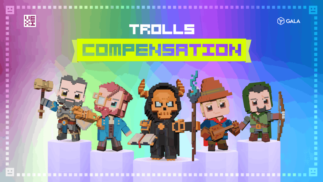 VEXI Trolls Compensation