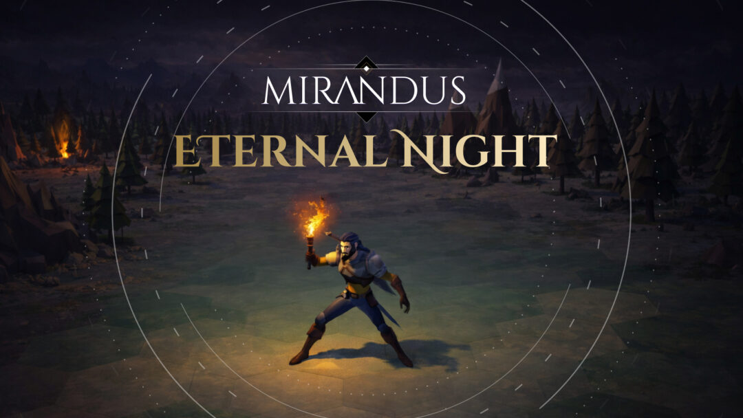 Introducing Mirandus: Eternal Night