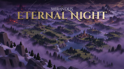 Mirandus Eternal Night Update – The World Opens